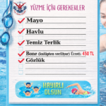 Yüzme dersine gelirken mayo, havlu, temiz terlik, bone ve yüzücü gözlüğü çantada hazır olmalıdır. Stil Yüzme Kulübü gerekli malzeme listesini velilerimiz için hazırladı.